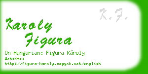 karoly figura business card